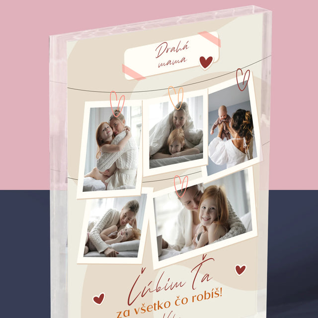 Fotokoláž: Ľúbim Ťa Mama Fotografie - Akrylový Blok (Vertikálne)