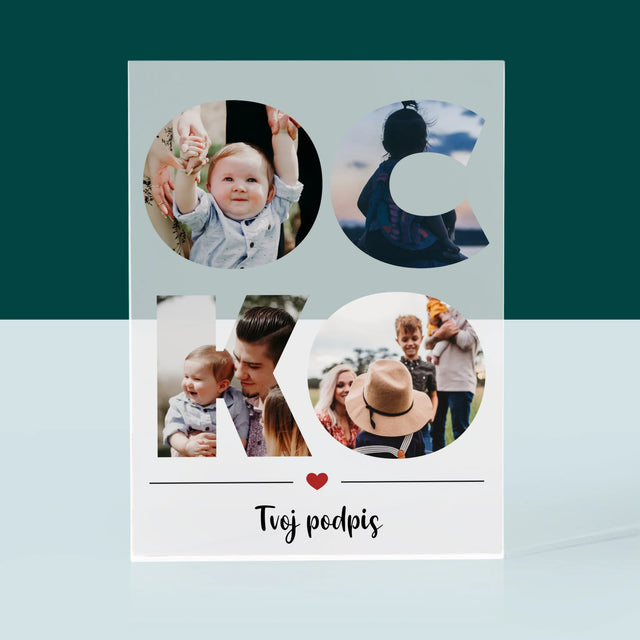 Slovo Z Fotografií: Ocko Z Tvojich Fotografií - Akrylový Blok (Vertikálne)