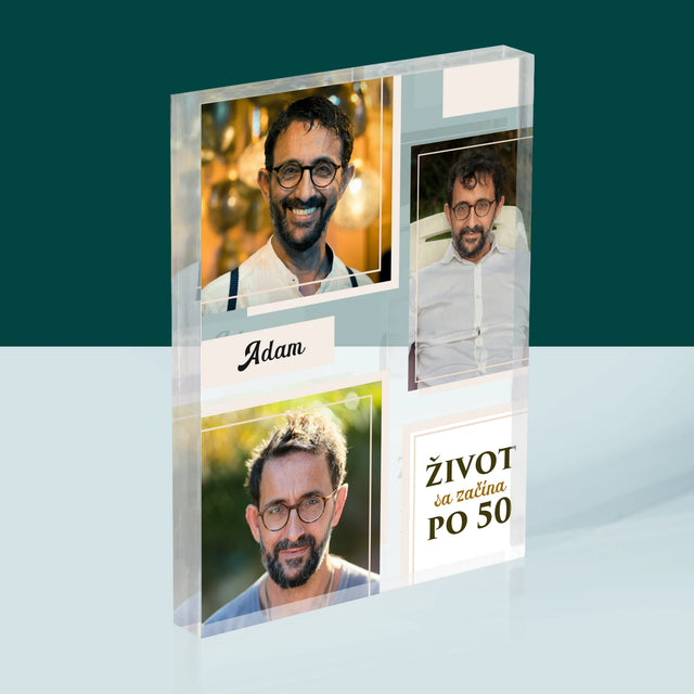 Fotokoláž: Život Sa Začína Po 50 - Akrylový Blok (Vertikálne)