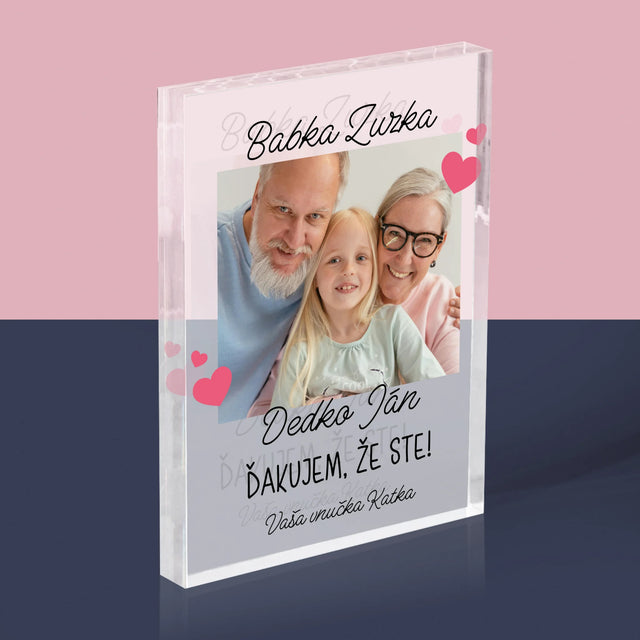 Fotografia A Podpis: Poďakovanie Pre Starých Rodičov - Akrylový Blok (Vertikálne)