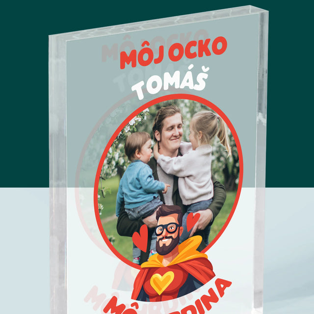 Fotografia A Podpis: Ocko Môj Hrdina - Akrylový Blok (Vertikálne)