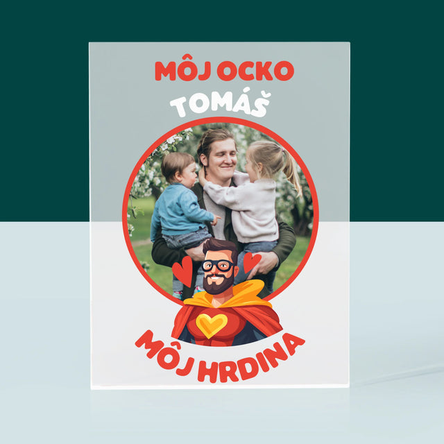 Fotografia A Podpis: Ocko Môj Hrdina - Akrylový Blok (Vertikálne)