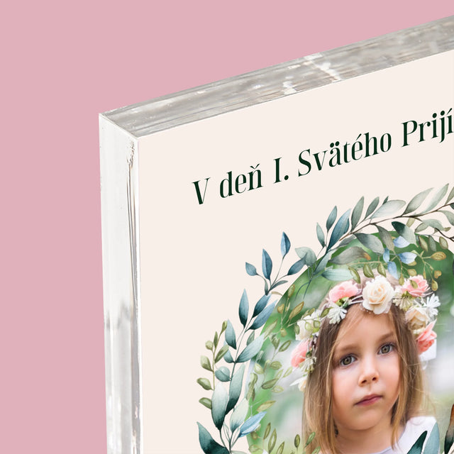 Fotografia A Podpis: V Deň I. Svätého Prijímania - Akrylový Blok (Vertikálne)
