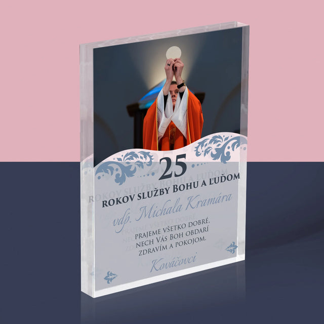 Fotografia A Podpis: Jubileum Služby Bohu A Ľuďom - Akrylový Blok (Vertikálne)