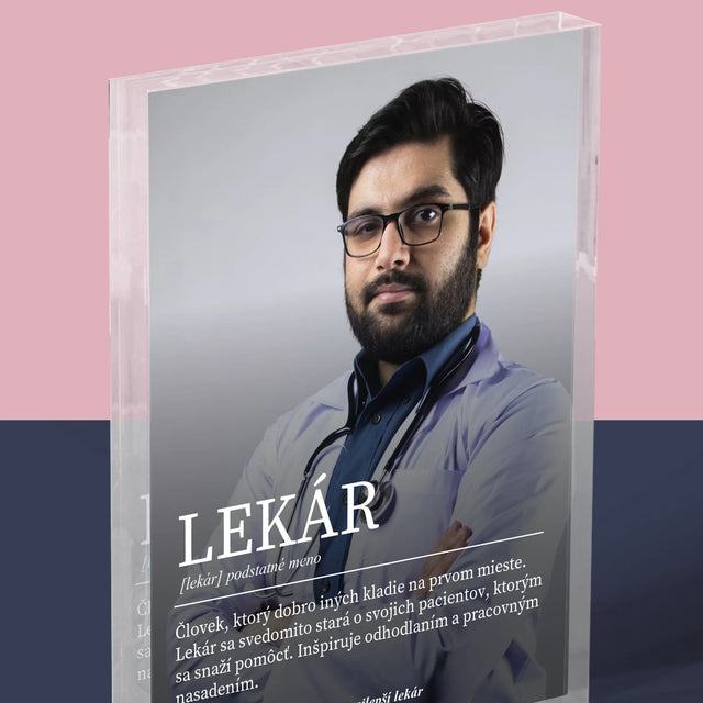 Fotografia A Podpis: Lekár Definícia - Akrylový Blok (Vertikálne)