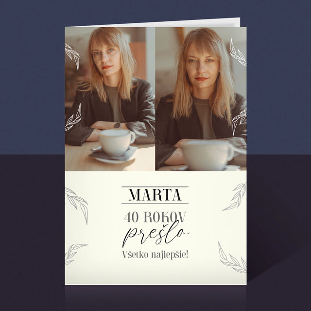 Fotokoláž: Prešlo 40 Rokov - Kartička S Prianiami
