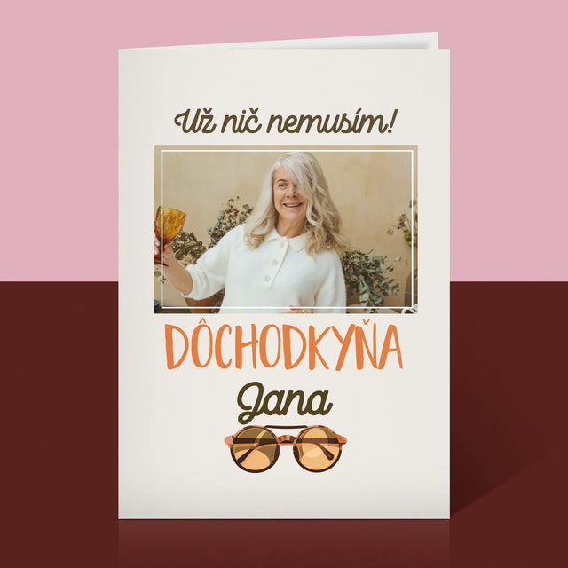 Fotografia A Podpis: Nič Nemusím! Dôchodkyňa - Kartička S Prianiami