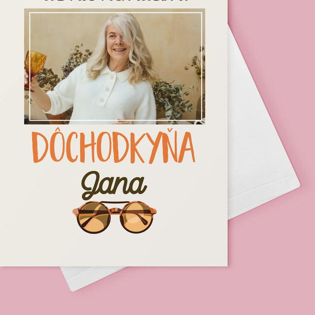 Fotografia A Podpis: Nič Nemusím! Dôchodkyňa - Kartička S Prianiami