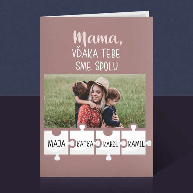 Fotografia A Podpis: Mama, Vďaka Tebe Sme Spolu - Kartička S Prianiami