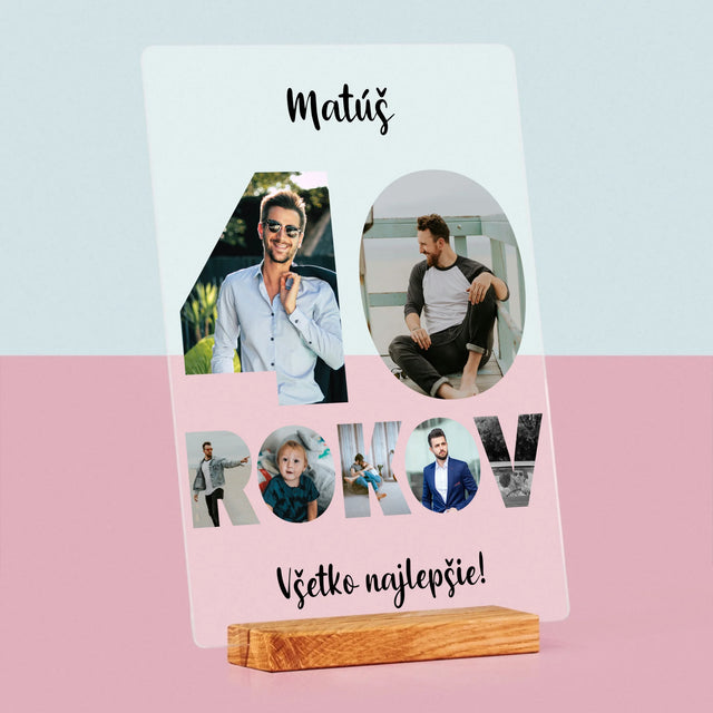 Slovo Z Fotografií: 40 Rokov Z Tvojich Fotografií - Tlač Na Akrylové Sklo (Vertikálne)