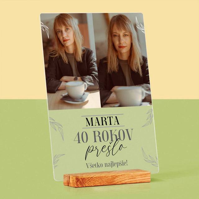 Fotokoláž: Prešlo 40 Rokov - Tlač Na Akrylové Sklo (Vertikálne)