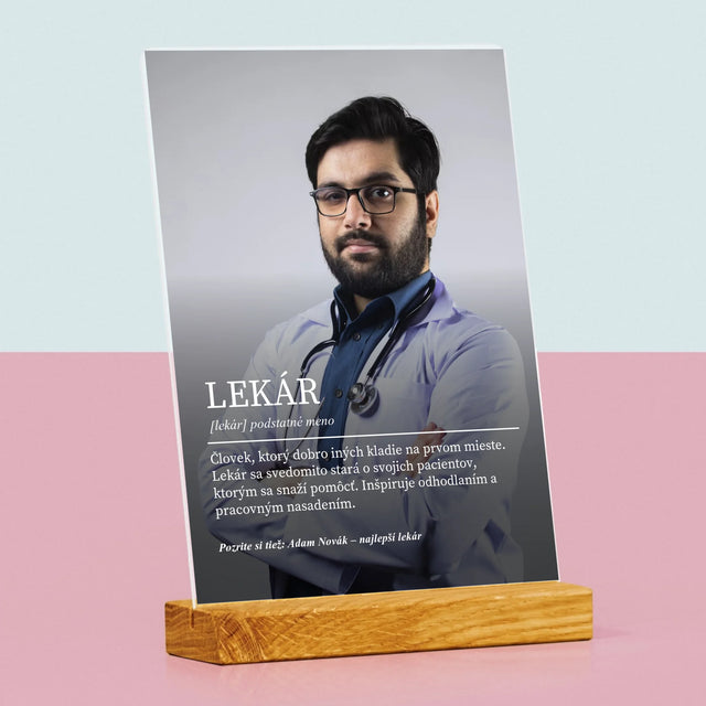 Fotografia A Podpis: Lekár Definícia - Tlač Na Akrylové Sklo (Vertikálne)