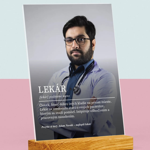 Fotografia A Podpis: Lekár Definícia - Tlač Na Akrylové Sklo (Vertikálne)
