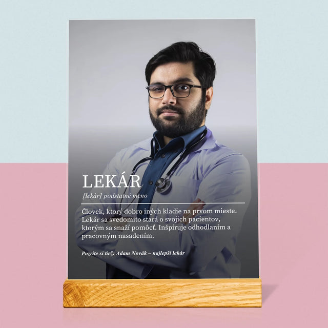 Fotografia A Podpis: Lekár Definícia - Tlač Na Akrylové Sklo (Vertikálne)