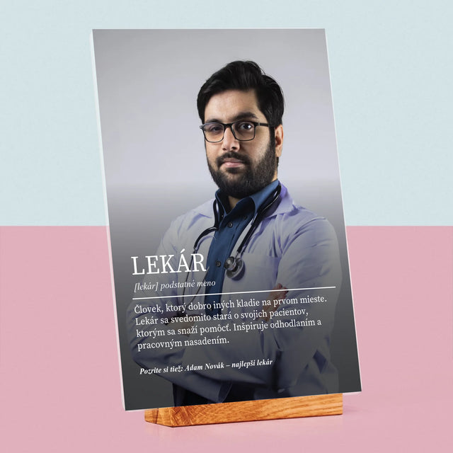 Fotografia A Podpis: Lekár Definícia - Tlač Na Akrylové Sklo (Vertikálne)