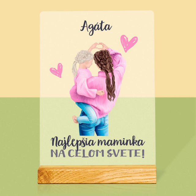 Tvorenie Postavy: Najlepšia Maminka Na Svete - Tlač Na Akrylové Sklo (Vertikálne)