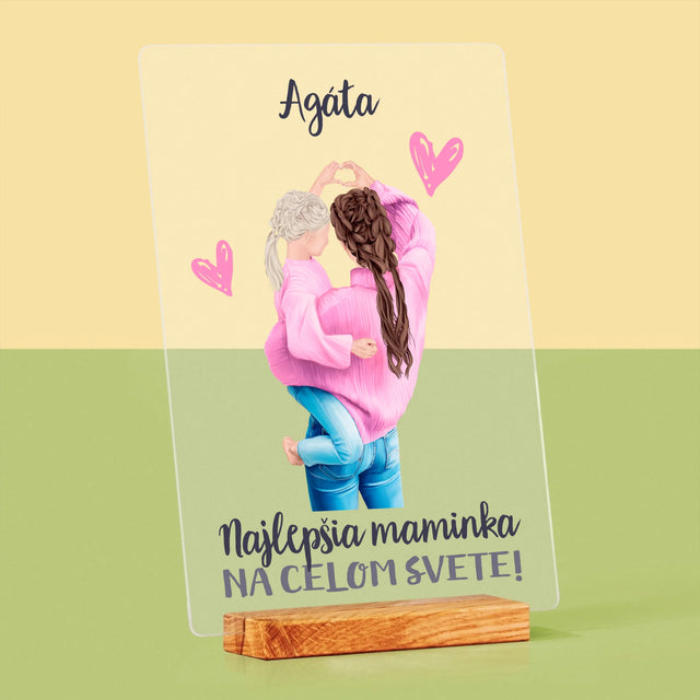 Tvorenie Postavy: Najlepšia Maminka Na Svete - Tlač Na Akrylové Sklo (Vertikálne)