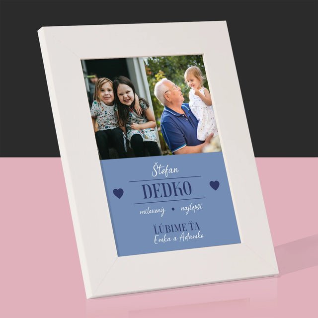 Fotokoláž: Milovaný Dedko - Rámček Na Fotografiu (Vertikálne)