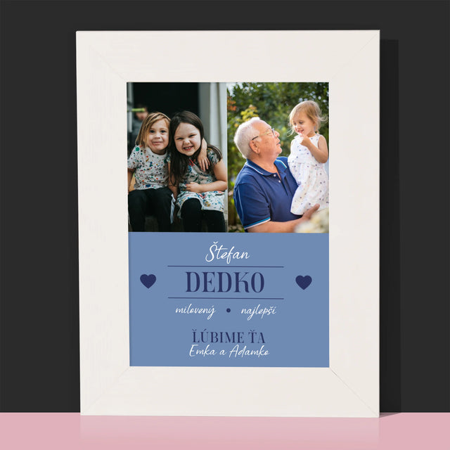 Fotokoláž: Milovaný Dedko - Rámček Na Fotografiu (Vertikálne)