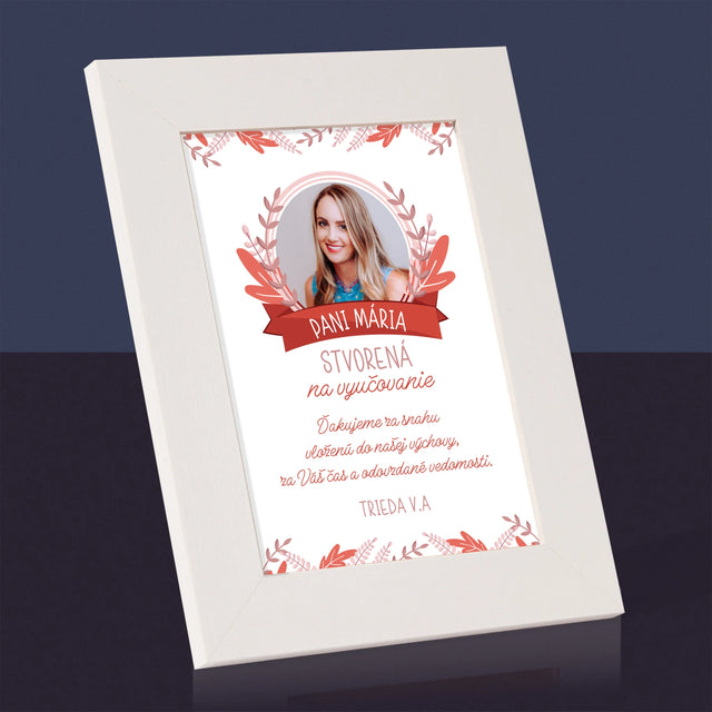 Fotografia A Podpis: Stvorená Na Vyučovanie - Rámček Na Fotografiu (Vertikálne)