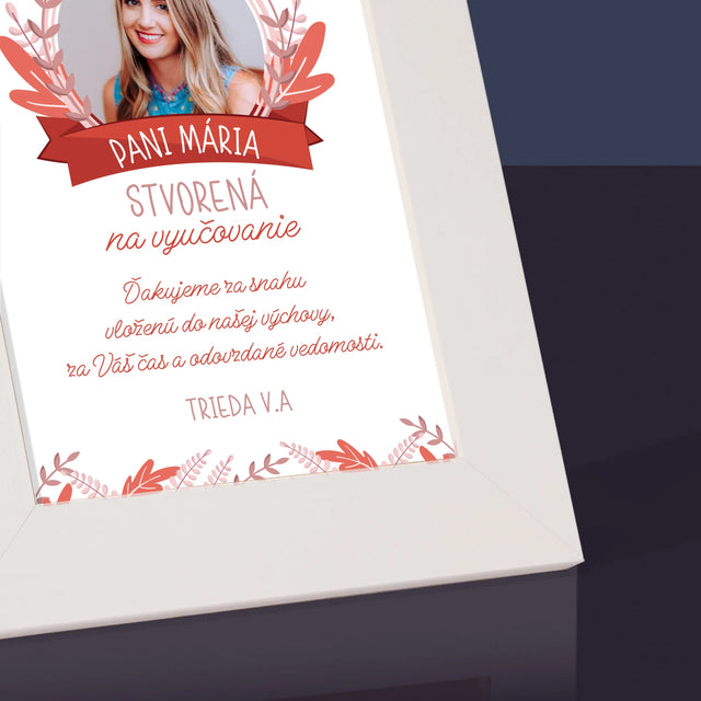 Fotografia A Podpis: Stvorená Na Vyučovanie - Rámček Na Fotografiu (Vertikálne)