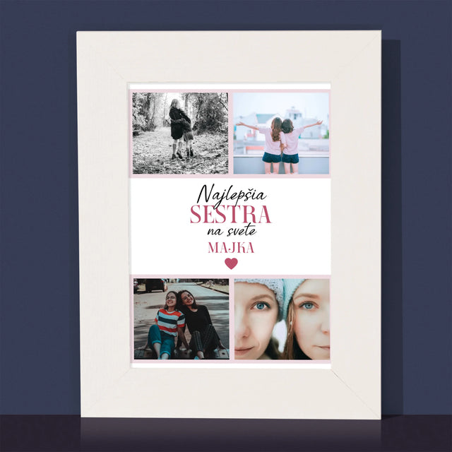 Fotokoláž: Najlepšia Sestra - Rámček Na Fotografiu (Vertikálne)