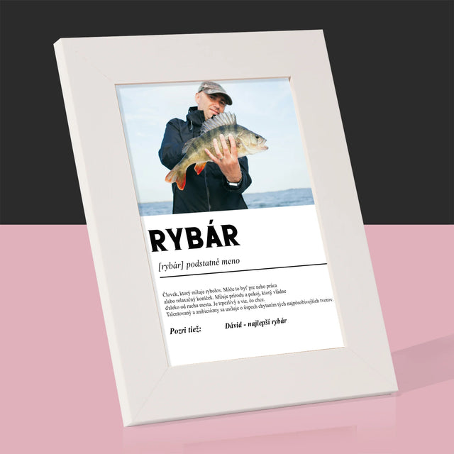 Fotografia A Podpis: Definícia Rybára - Rámček Na Fotografiu (Vertikálne)