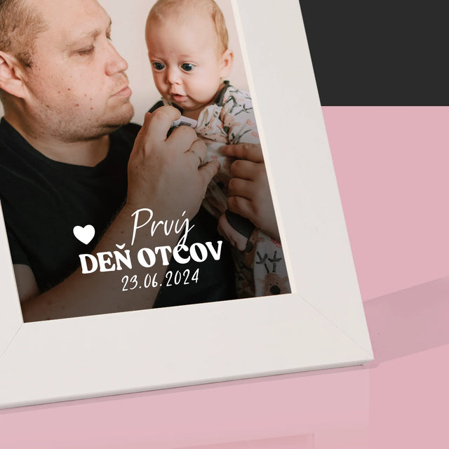 Fotografia A Podpis: Prvý Deň Otcov - Rámček Na Fotografiu (Vertikálne)
