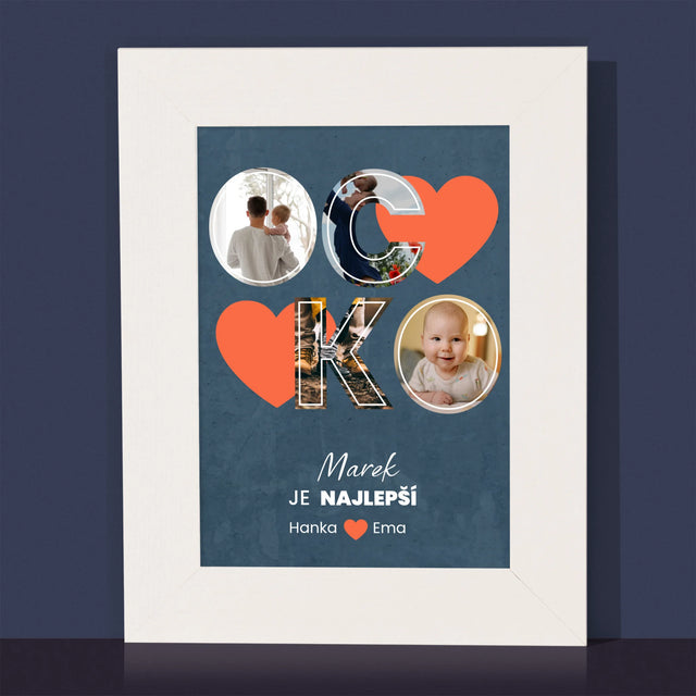 Fotokoláž: Ocko Je Najlepší - Rámček Na Fotografiu (Vertikálne)