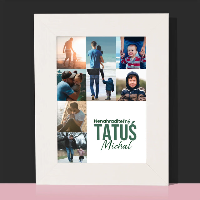 Fotokoláž: Nenahraditeľný Otecko - Rámček Na Fotografiu (Vertikálne)