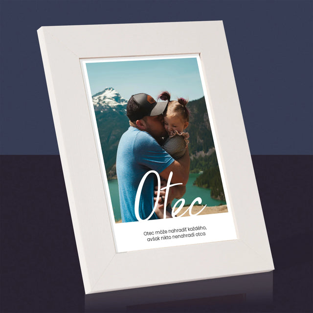 Fotografia A Podpis: Nenahraditeľný Otecko Priania - Rámček Na Fotografiu (Vertikálne)