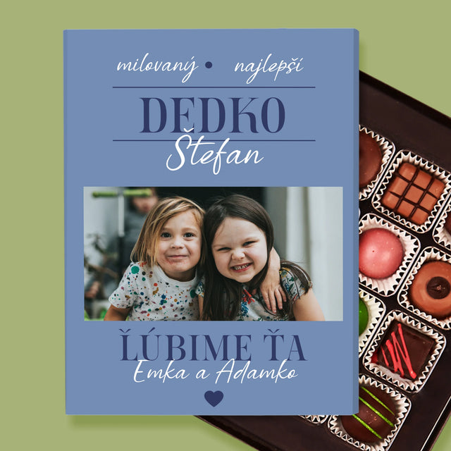 Fotokoláž: Milovaný Dedko - Pralinky