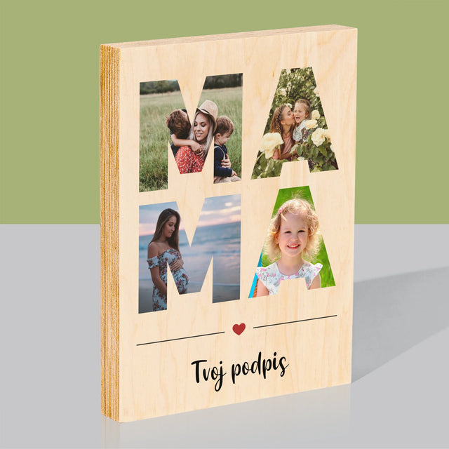 Slovo Z Fotografií: Mama Z Tvojich Fotografií - Tlač Na Drevo (Vertikálne)