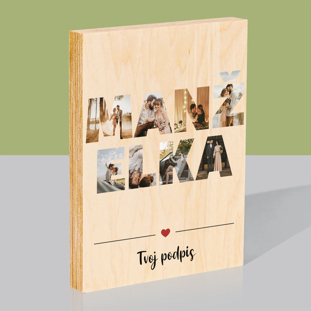 Slovo Z Fotografií: Manželka Z Tvojich Fotografií - Tlač Na Drevo (Vertikálne)