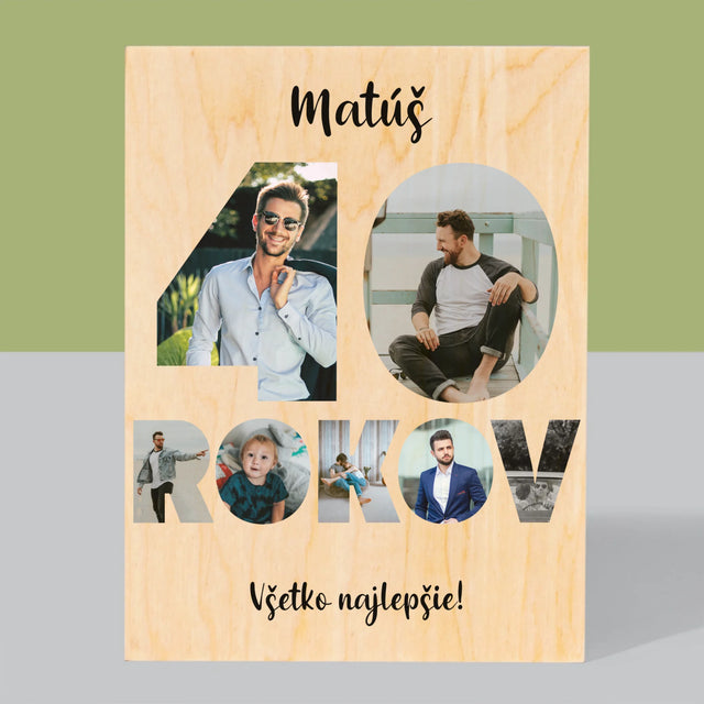 Slovo Z Fotografií: 40 Rokov Z Tvojich Fotografií - Tlač Na Drevo (Vertikálne)