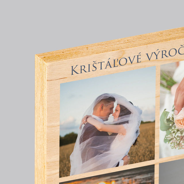 Fotokoláž: Krištáľové Výročie Svadby - Tlač Na Drevo (Vertikálne)