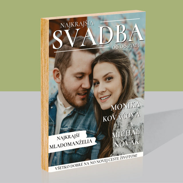 Obálka Časopisu: Najkrajšia Svadba - Tlač Na Drevo (Vertikálne)
