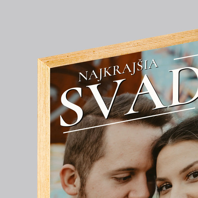 Obálka Časopisu: Najkrajšia Svadba - Tlač Na Drevo (Vertikálne)