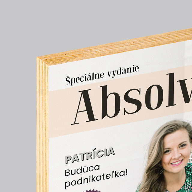 Obálka Časopisu: Absolvent - Tlač Na Drevo (Vertikálne)