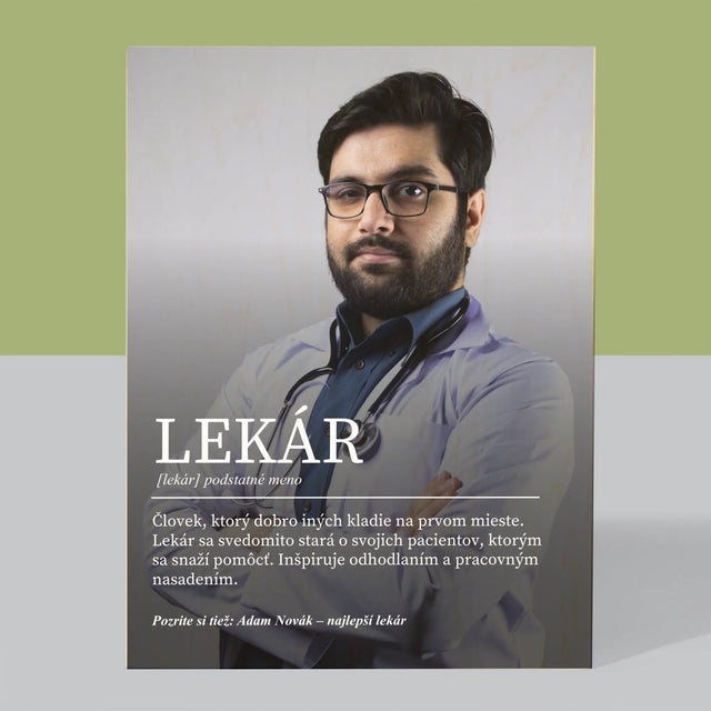 Fotografia A Podpis: Lekár Definícia - Tlač Na Drevo (Vertikálne)