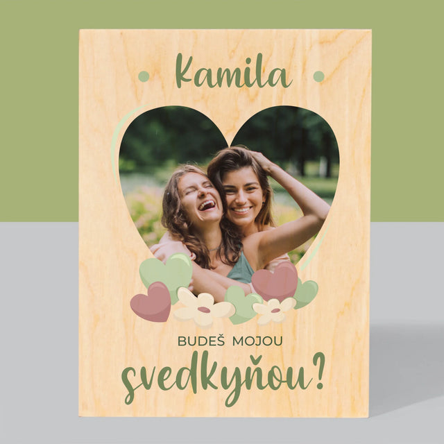 Fotografia A Podpis: Budeš Mojou Svedkyňou Kvety - Tlač Na Drevo (Vertikálne)