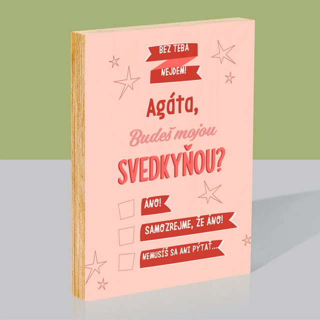 Meno A Podpis: Bez Teba Nejdem - Tlač Na Drevo (Vertikálne)