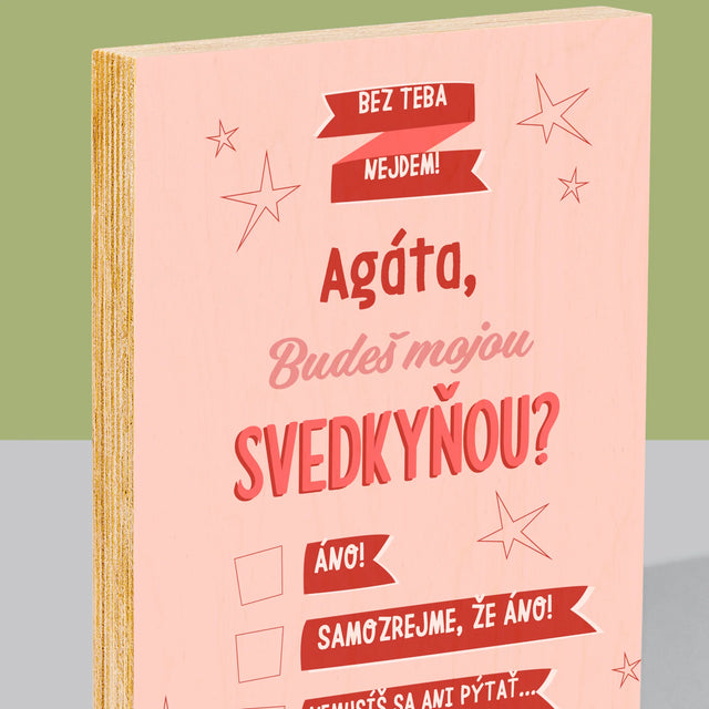 Meno A Podpis: Bez Teba Nejdem - Tlač Na Drevo (Vertikálne)
