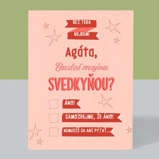 Meno A Podpis: Bez Teba Nejdem - Tlač Na Drevo (Vertikálne)