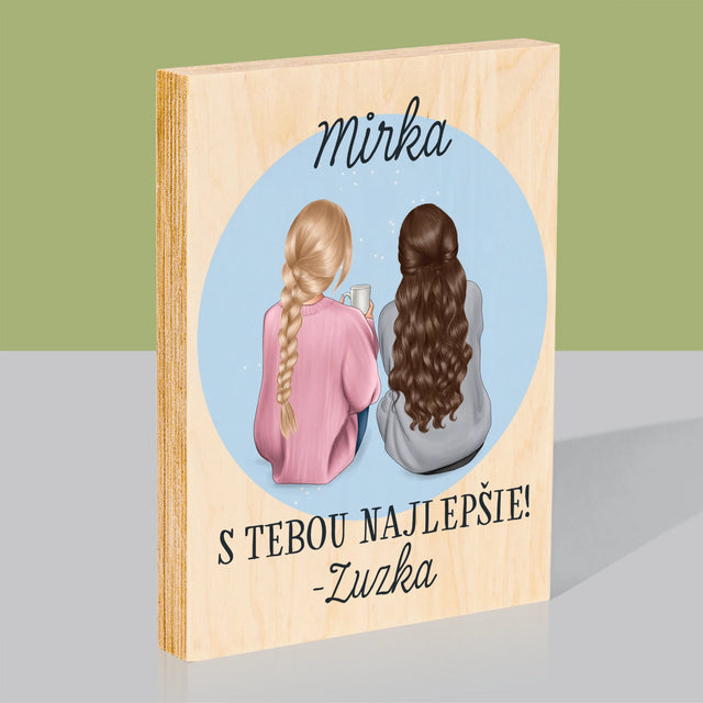 Tvorenie Postavy: Priateľky - Tlač Na Drevo (Vertikálne)