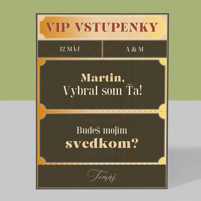 Meno A Podpis: Vip Vstupenky Svedok - Tlač Na Drevo (Vertikálne)