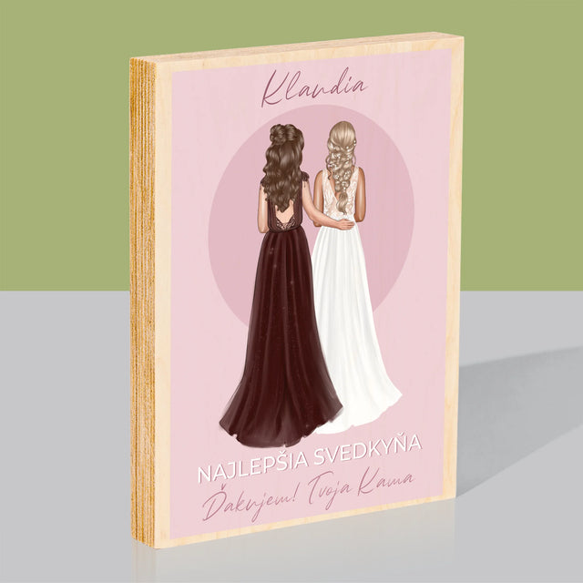 Tvorenie Postavy: Najlepšia Svedkyňa - Tlač Na Drevo (Vertikálne)