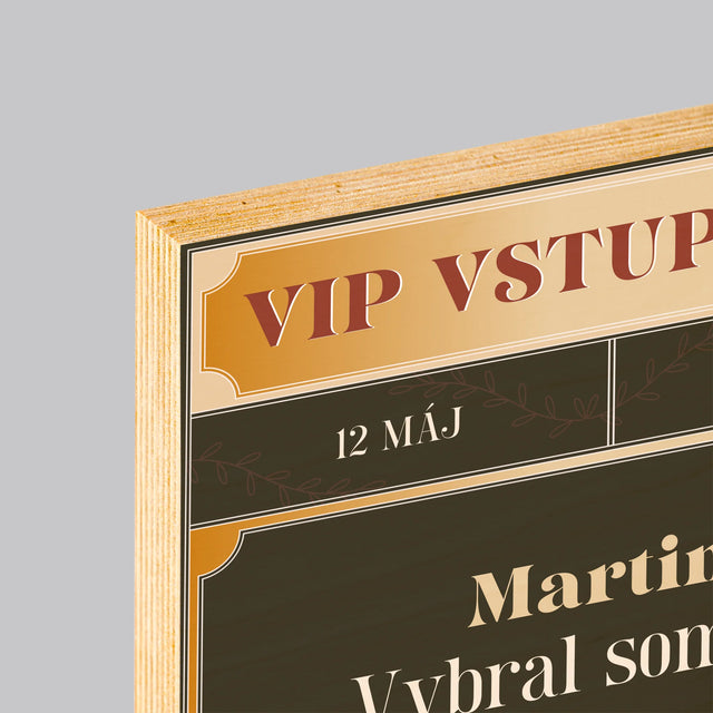 Meno A Podpis: Vip Vstupenky Svedok - Tlač Na Drevo (Vertikálne)