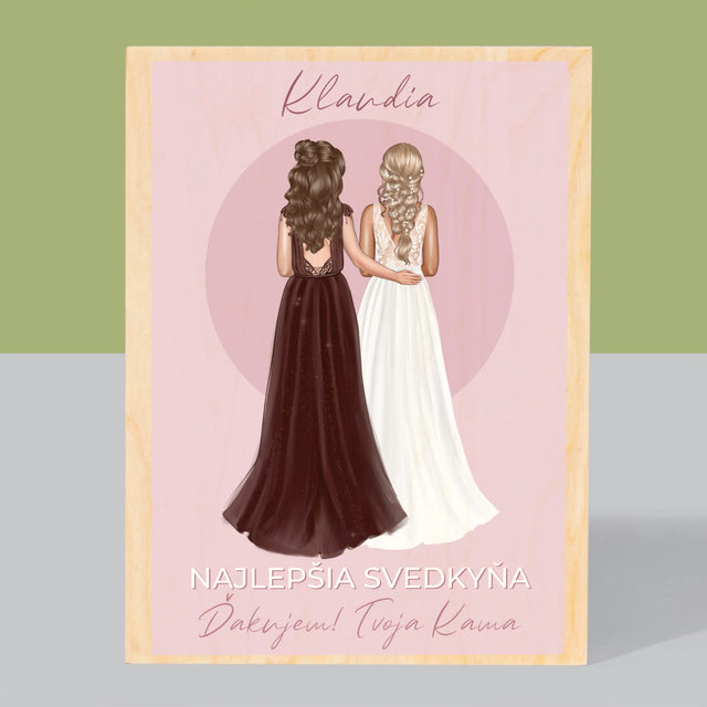 Tvorenie Postavy: Najlepšia Svedkyňa - Tlač Na Drevo (Vertikálne)