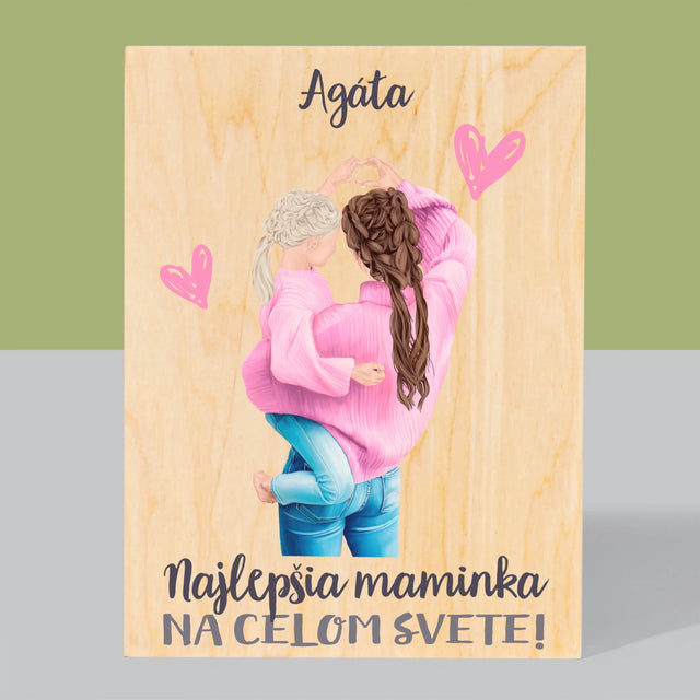 Tvorenie Postavy: Najlepšia Maminka Na Svete - Tlač Na Drevo (Vertikálne)